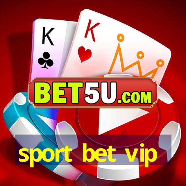 sport bet vip